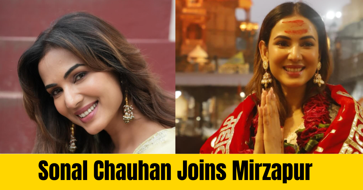 Sonal Chauhan Joins Cast of Mirzapur: The Film – Fans Excited for 2026 Release