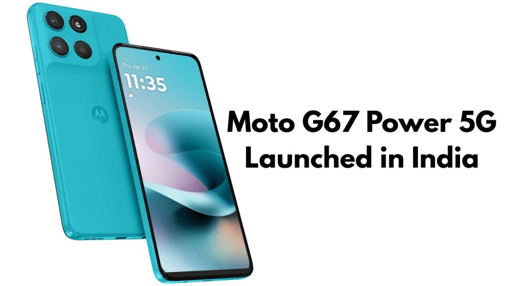 Moto G67 Power 5G Launched in India